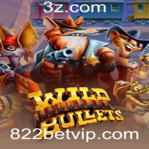 Explorando o Empolgante Mundo de WildBullets: Uma Nova Onda no Universo 822bet